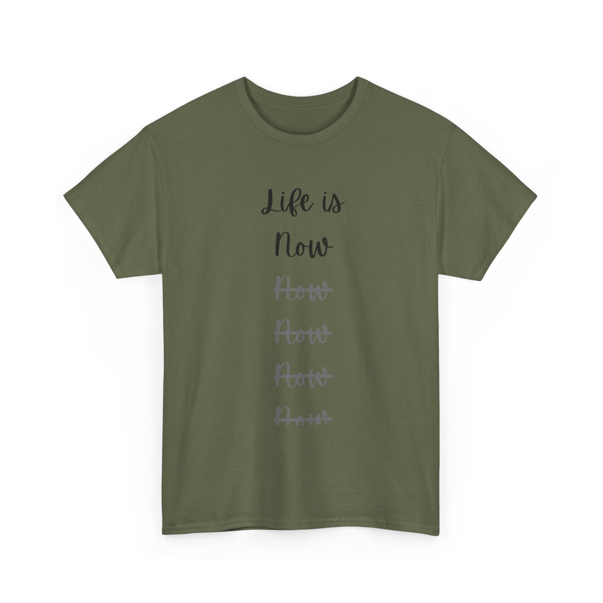 Life Is Now Unisex Tee