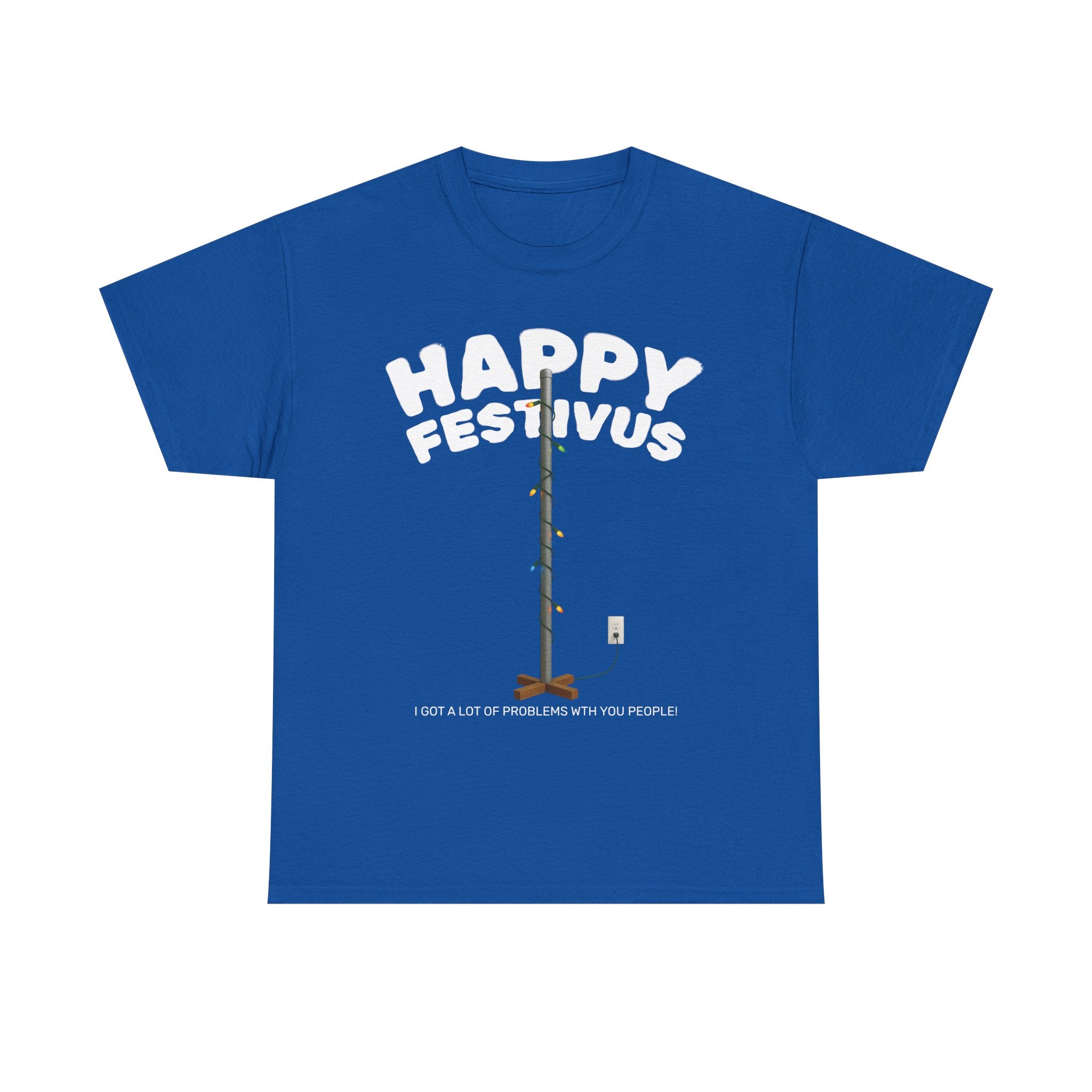 Happy Festivus Unisex Tee