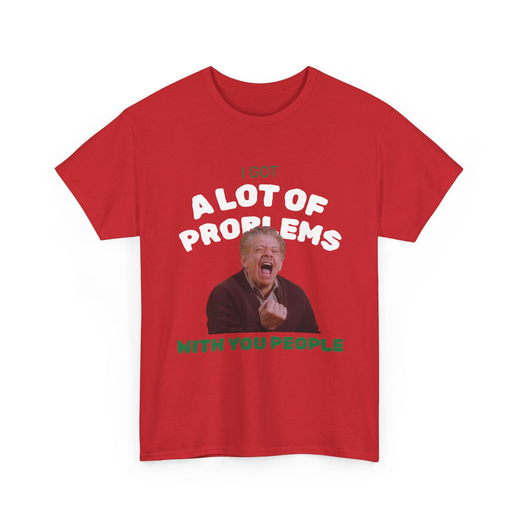 Problems Unisex Tee