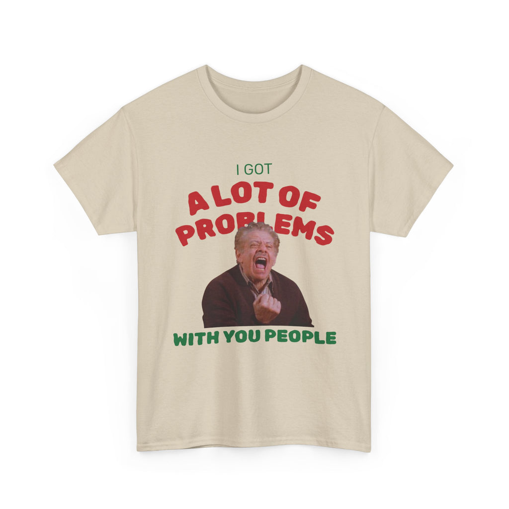 Problems Unisex Tee