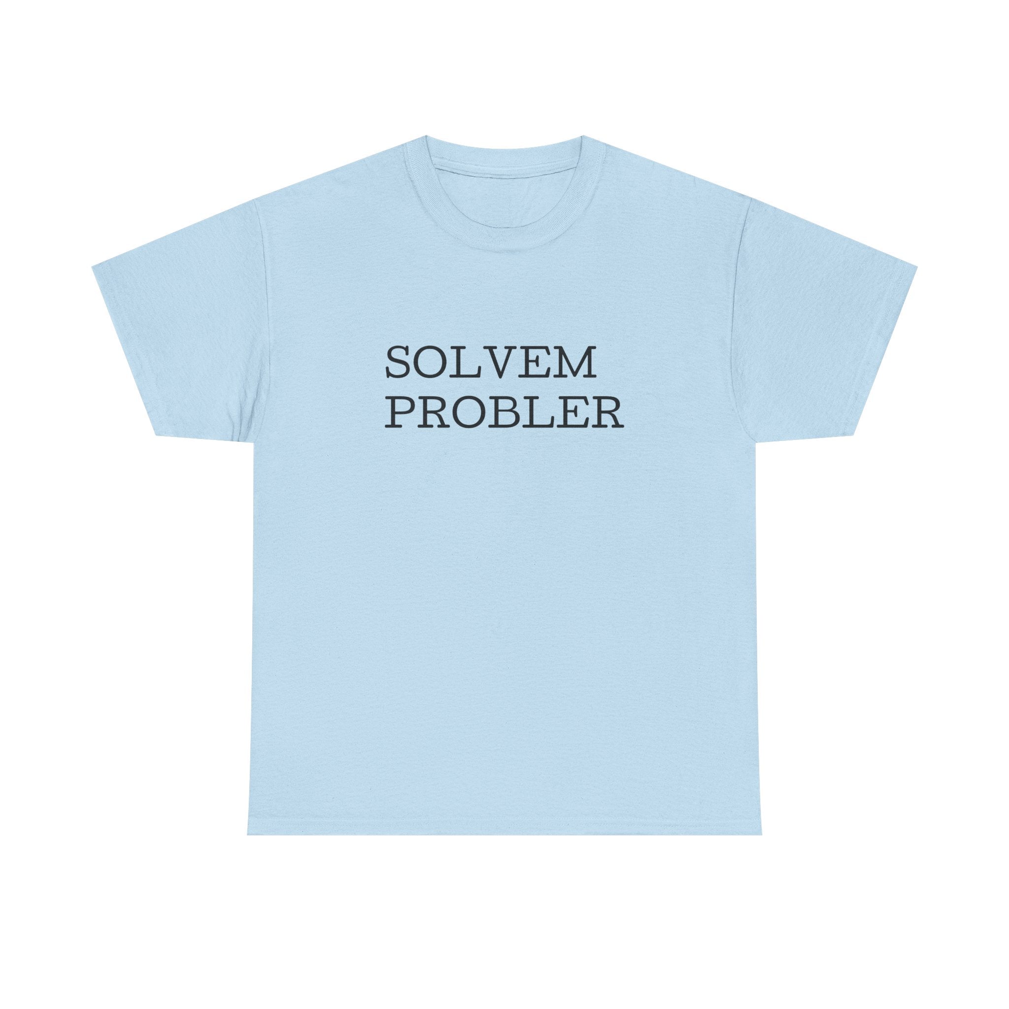 Solvem Probler Unisex Tee