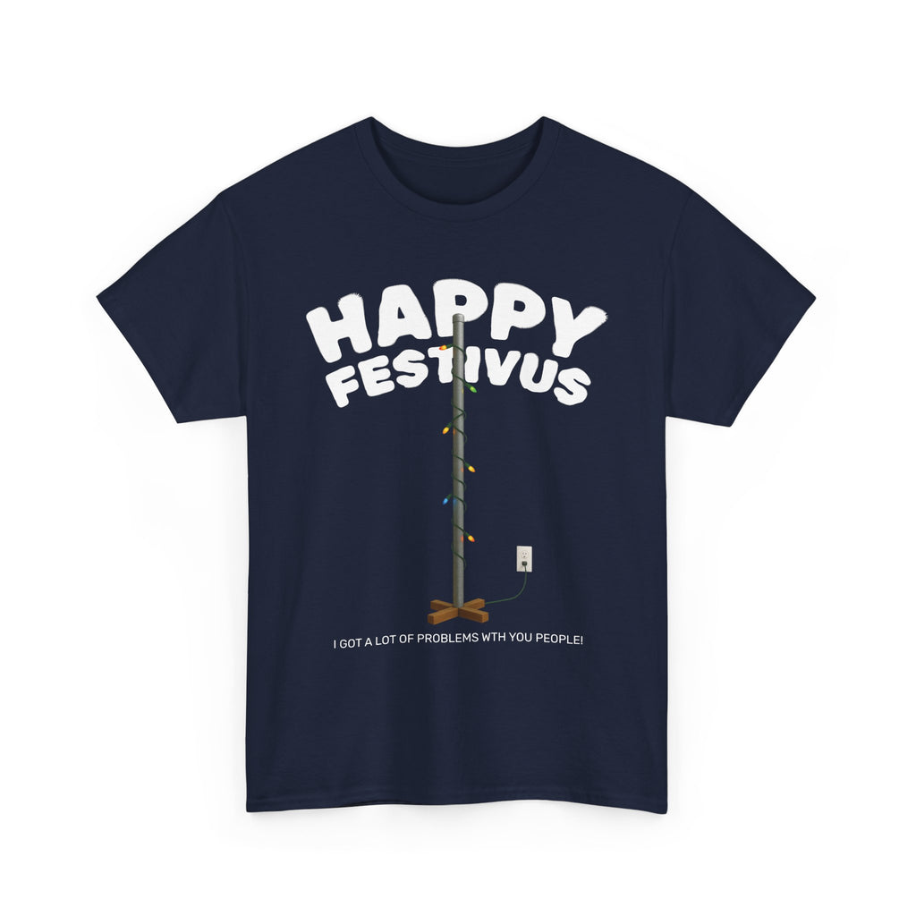 Happy Festivus Unisex Tee