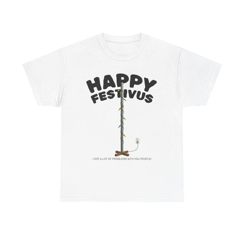 Happy Festivus Unisex Tee
