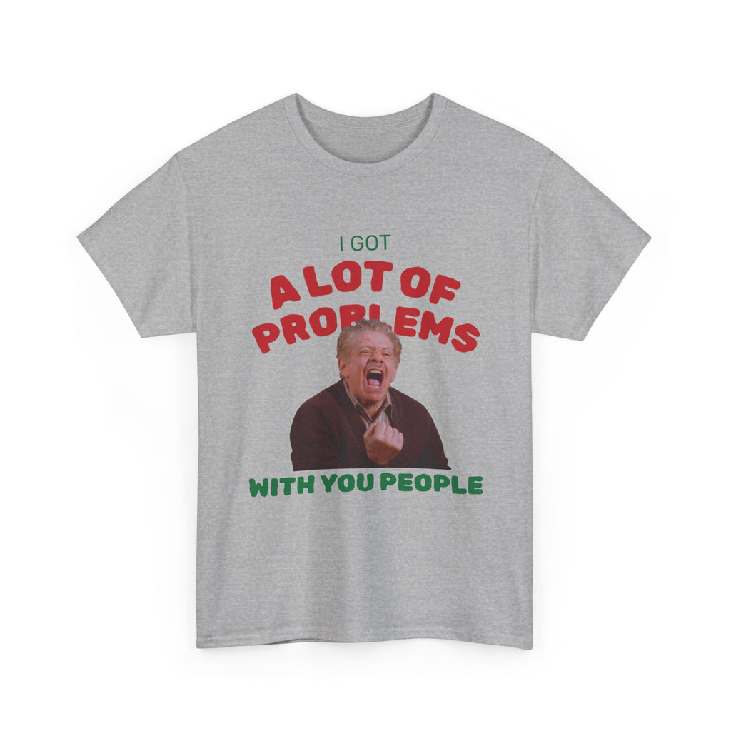 Problems Unisex Tee