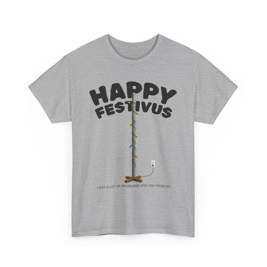 Happy Festivus Unisex Tee
