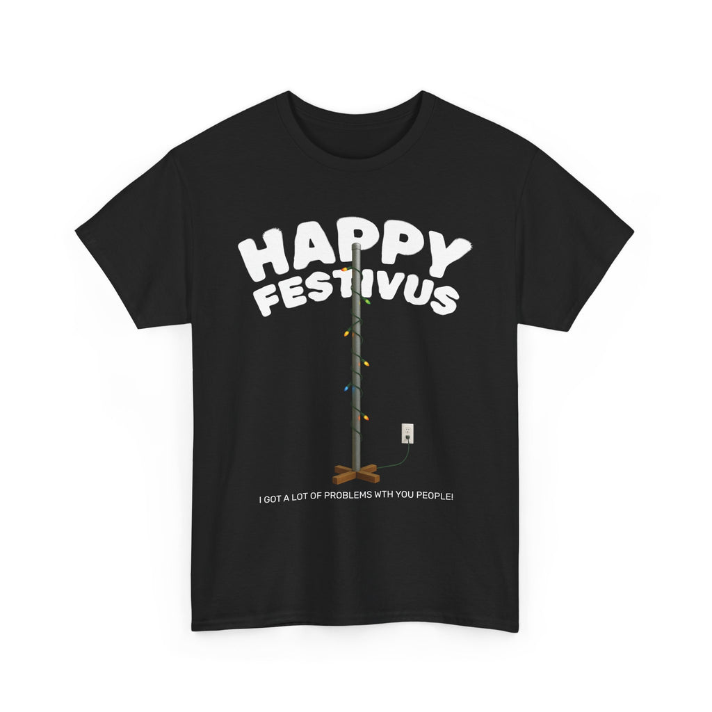 Happy Festivus Unisex Tee
